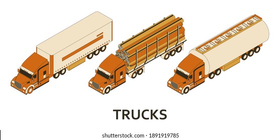 Isometric logging, tank and cargo trucks with cab