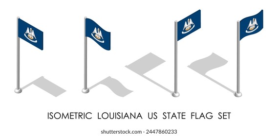 Isometric Louisiana US state in static position and in motion on flagpole. Louisiana map pin mark. 3d vector isolated on white background
