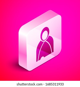 Isometric Mantle, cloak, cape icon isolated on pink background. Magic cloak of mage, wizard and witch for halloween design. Silver square button. Vector Illustration