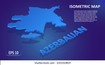 Isometric map of the AZERBAIJAN. Stylized flat map of the country on blue background. Modern isometric 3d location map with place for text or description. 3D concept for infographic. Vector EPS 10