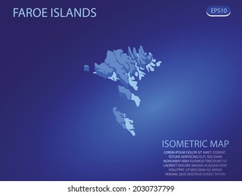 Isometric map of Faroe Islands. Vector modern on blue background. Isolated 3D isometric concept for infographic. Vector illustration. EPS 10.