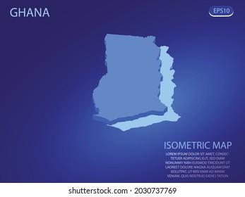 Isometric map of Ghana. Vector modern on blue background. Isolated 3D isometric concept for infographic. Vector illustration. EPS 10.