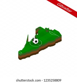 Isometric map of Gibraltar with soccer field. Football ball in center of football pitch. Vector soccer illustration.