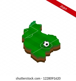 Isometric map of Iran with soccer field. Football ball in center of football pitch. Vector soccer illustration.