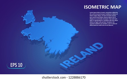 Isometric map of  Ireland. Modern flat map of the European country on blue background. Isolated 3D isometric concept for infographic. Vector illustration. EPS 10.