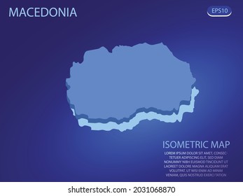 Isometric map of Macedonia. Vector modern on blue background. Isolated 3D isometric concept for infographic. Vector illustration. EPS 10.
