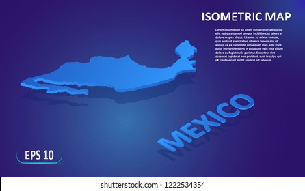 Isometric map of Mexico. Isolated 3D isometric concept for infographic. Modern flat map of the country on blue background. Vector illustration. EPS 10.