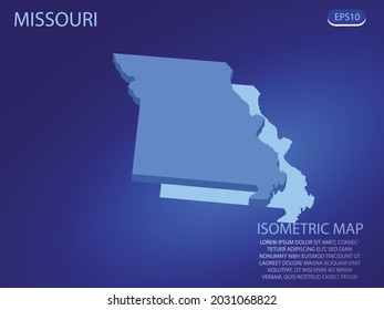 Isometric map of Missouri. Vector modern on blue background. Isolated 3D isometric concept for infographic. Vector illustration. EPS 10.