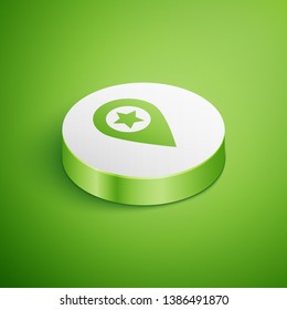Isometric Map pointer with star icon isolated on green background. Star favorite pin map icon. Map markers. White circle button. Vector Illustration