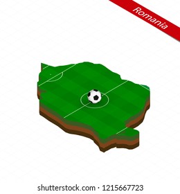 Isometric map of Romania with soccer field. Football ball in center of football pitch. Vector soccer illustration.