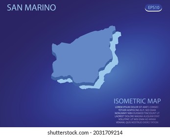 Isometric map of San Marino. Vector modern on blue background. Isolated 3D isometric concept for infographic. Vector illustration. EPS 10.
