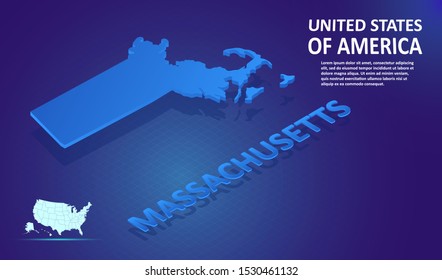 Isometric MASSACHUSETTS State map on blue and glowing background. 3D Detailed Map in perspective with place for your text or description.Technology Information Graphic Elements for Web, app, UI,Travel