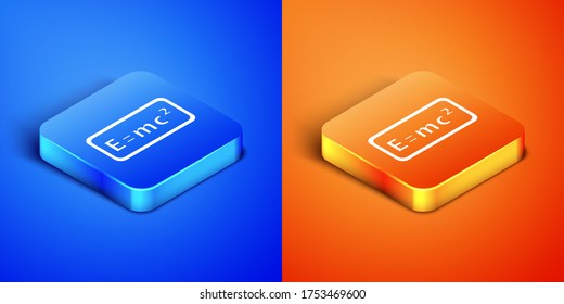 Isometric Math system of equation solution icon isolated on blue and orange background. E equals mc squared equation on computer screen. Square button. Vector