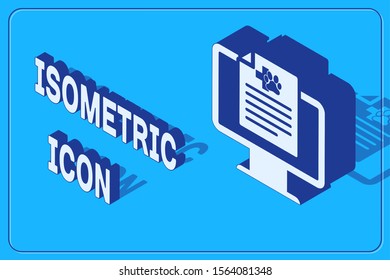 Isometric Medical clinical record pet on monitor icon isolated on blue background. Health insurance form. Prescription, medical check marks report.  Vector Illustration