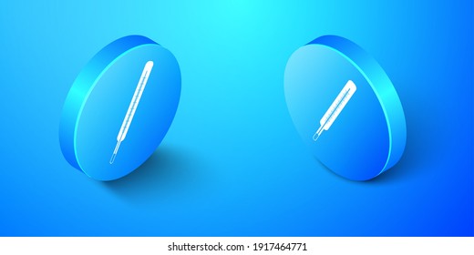 Isometric Medical thermometer icon isolated on blue background. Blue circle button. Vector.