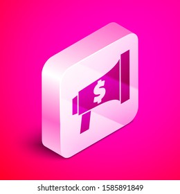 Isometric Megaphone and dollar icon isolated on pink background. Loud speach alert concept. Bullhorn for Mouthpiece scream promotion. Silver square button. Vector Illustration