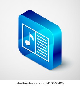Isometric Music book with note icon isolated on white background. Music sheet with note stave. Notebook for musical notes. Blue square button. Vector Illustration
