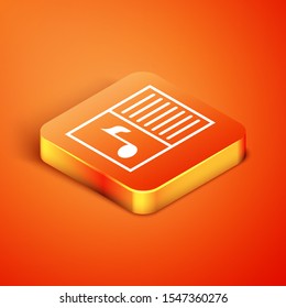 Isometric Music book with note icon isolated on orange background. Music sheet with note stave. Notebook for musical notes.  Vector Illustration