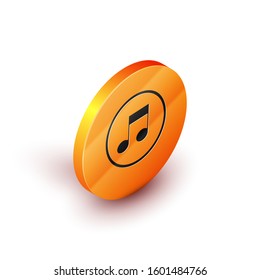 Isometric Music note, tone icon isolated on white background. Orange circle button. Vector Illustration