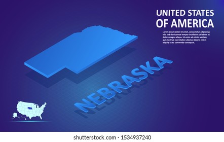 Isometric NEBRASKA State map on blue and glowing background. 3D Detailed Map in perspective with place for your text or description.Technology Information Graphic Elements for Website, app, UI, Travel