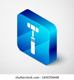 Isometric Neurology reflex hammer icon isolated on grey background. Blue square button. Vector Illustration