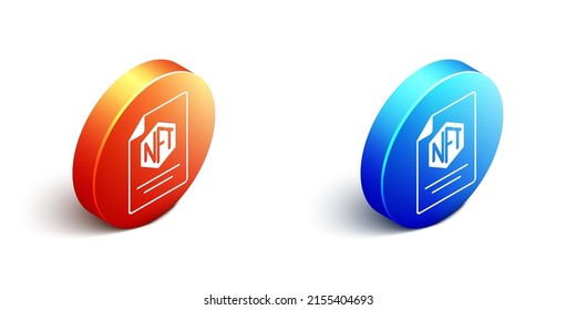 Isometric NFT contract icon isolated on white background. Non fungible token. Digital crypto art concept. Orange and blue circle button. Vector