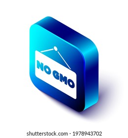 Isometric No GMO icon isolated on white background. Genetically modified organism acronym. Dna food modification. Blue square button. Vector