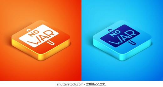 Isometric No war icon isolated on orange and blue background. The peace symbol.  Vector