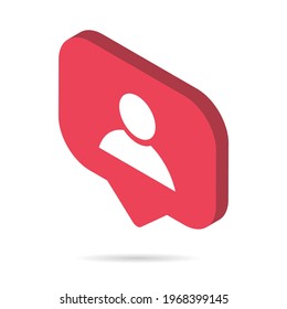 Isometric notification symbol for application. Web app button for social media. Vector illustration icon .