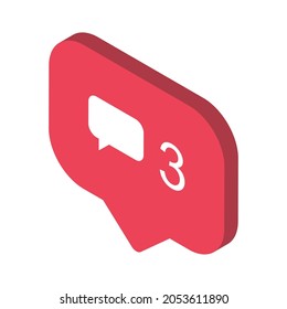 isometric notification symbol for application . Web app button for social media. Vector illustration icon .