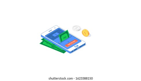 Isometric online commerce digital application. Vector illustration of banknotes, golden and silver coins with phone, interface and button isolated on white background. Flat design smartphone payment