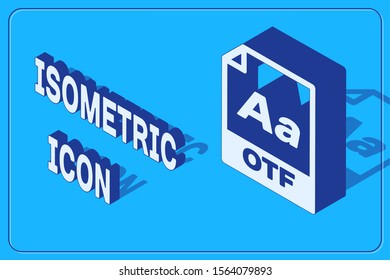 Isometric OTF file document. Download otf button icon isolated on blue background. OTF file symbol.  Vector Illustration
