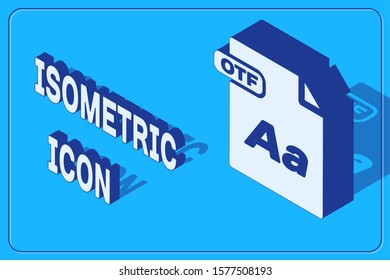 Isometric OTF file document. Download otf button icon isolated on blue background. OTF file symbol.  Vector Illustration