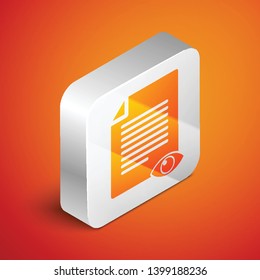 Isometric Paper page with eye symbol icon isolated on orange background. Open information file sign. Silver square button. Vector Illustration