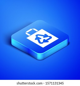 Isometric Paper shopping bag with recycle icon isolated on blue background. Bag with recycling symbol. Blue square button. Vector Illustration