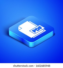 Isometric PDF file document. Download pdf button icon isolated on blue background. PDF file symbol. Blue square button. Vector Illustration