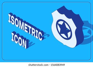Isometric Police badge icon isolated on blue background. Sheriff badge sign.  Vector Illustration