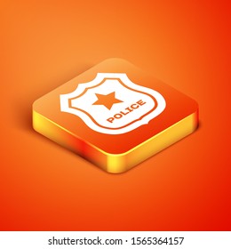 Isometric Police badge icon isolated on orange background. Sheriff badge sign.  Vector Illustration