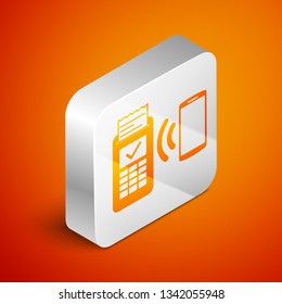 Isometric POS terminal with printed reciept and confirms the payment by smartphone icon isolated on orange background. NFC payment concept. Silver square button. Vector Illustration