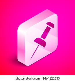 Isometric Push pin icon isolated on pink background. Thumbtacks sign. Silver square button. Vector Illustration