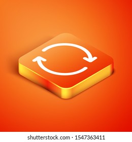 Isometric Refresh icon isolated on orange background. Reload symbol. Rotation arrows in a circle sign.  Vector Illustration