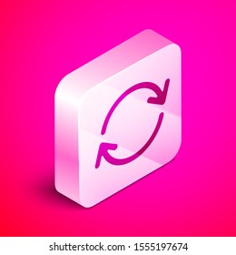 Isometric Refresh icon isolated on pink background. Reload symbol. Rotation arrows in a circle sign. Silver square button. Vector Illustration