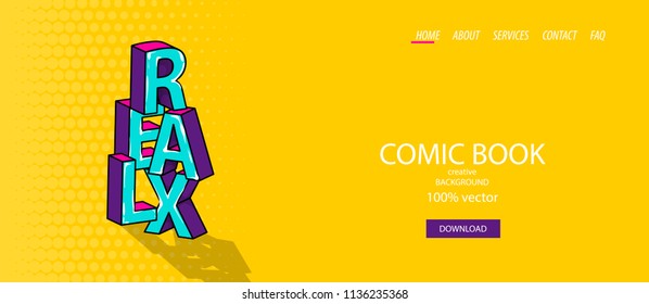 Isometric relax comic text banner. Business flat site background template. Header vector design. Digital 3d pop art phrase. Creative font. Yellow color. Successful business concept.