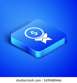 Isometric Reward for good work icon isolated on blue background. Employee of the month, talent award, outstanding achievement, successful person. Blue square button. Vector Illustration
