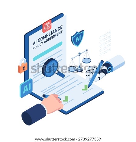 Isometric Robot and Human Sign AI Compliance Agreement. AI Compliance Policy Agreement and AI Governance Concept