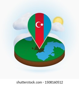 Isometric round map of Azerbaijan and point marker with flag of Azerbaijan. Cloud and sun on background. Isometric vector illustration.