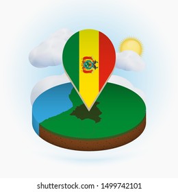 Isometric round map of Bolivia and point marker with flag of Bolivia. Cloud and sun on background. Isometric vector illustration.