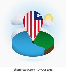 Isometric round map of Liberia and point marker with flag of Liberia. Cloud and sun on background. Isometric vector illustration.