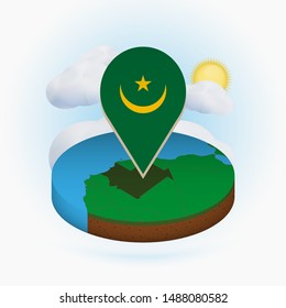 Isometric round map of Mauritania and point marker with flag of Mauritania. Cloud and sun on background. Isometric vector illustration.