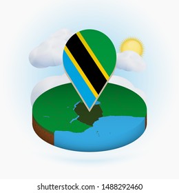 Isometric round map of Tanzania and point marker with flag of Tanzania. Cloud and sun on background. Isometric vector illustration.